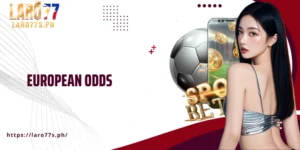 European odds