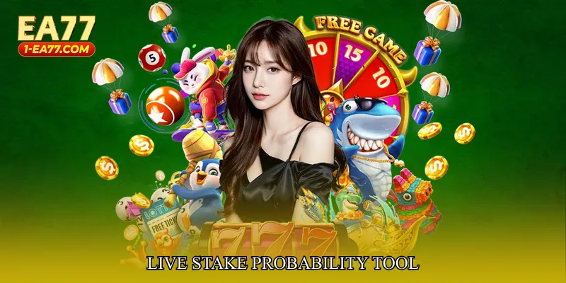 Live Stake Probability Tool