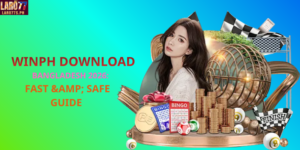 WINPH Download Bangladesh 2026: Fast & Safe Guide