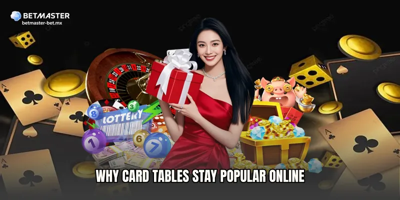 Why Card Tables Stay Popular Online